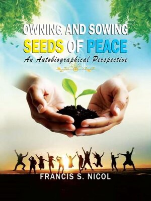 cover image of Owning and Sowing Seeds of Peace